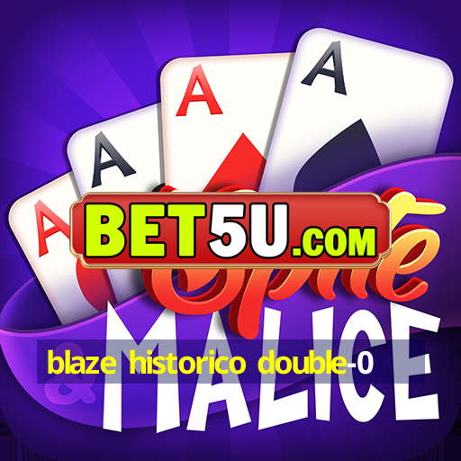 blaze historico double